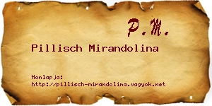 Pillisch Mirandolina névjegykártya